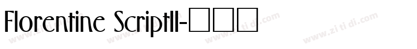 Florentine ScriptII字体转换